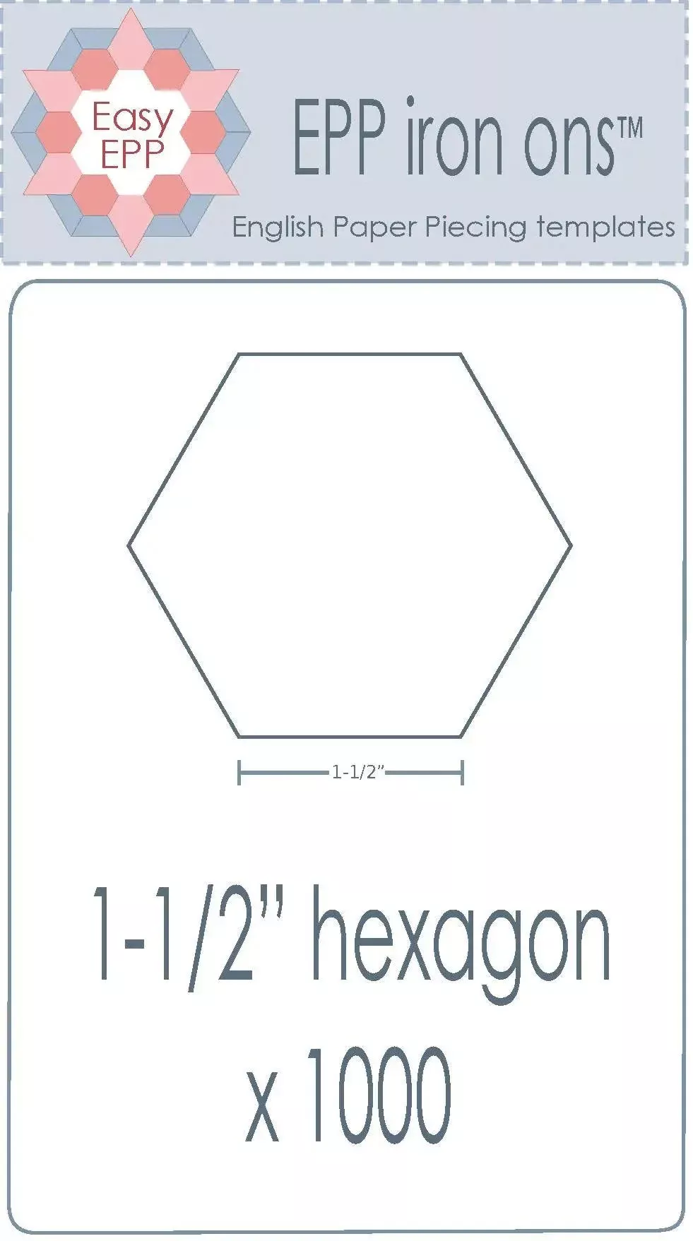 1 1/2" Hexie x 1000 Pack