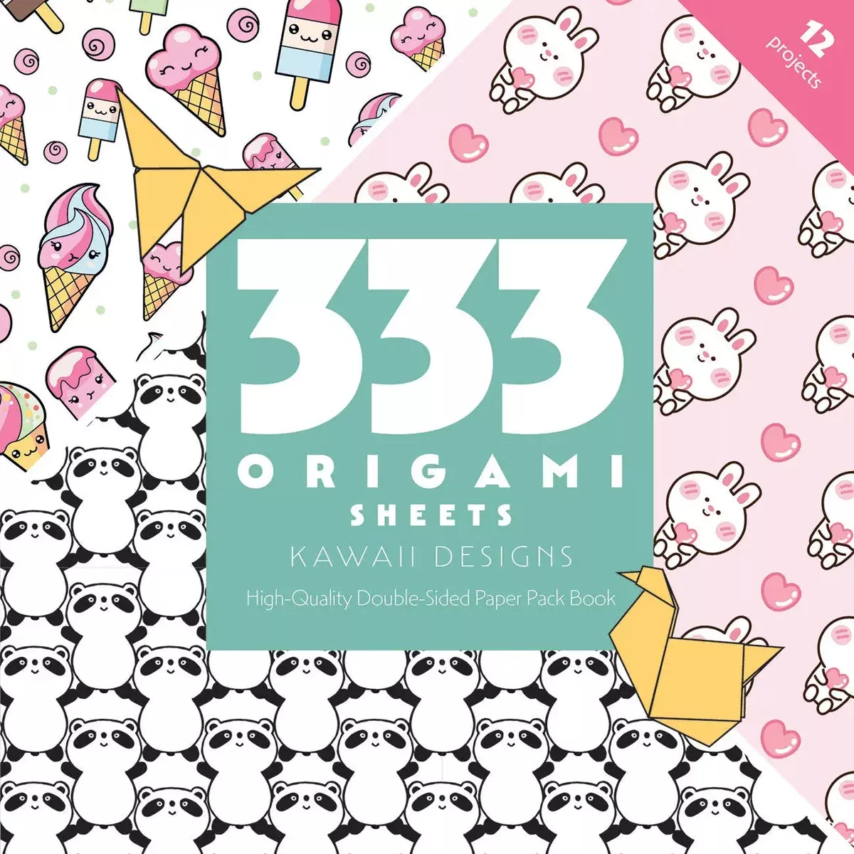 333 Origami Sheets Kawaii Designs