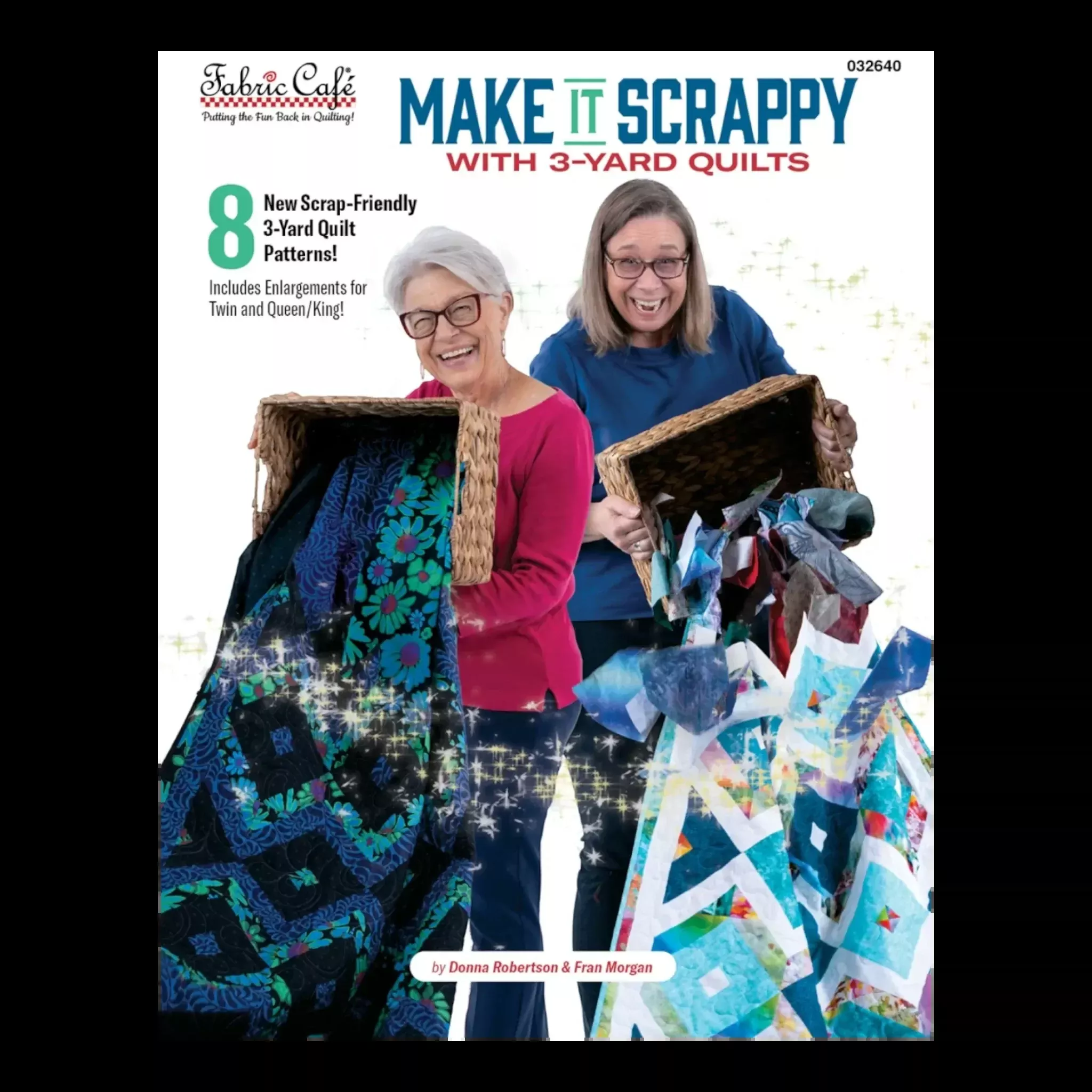 Fabric Cafe - Make It Scrappy With 3-Yard Quilts