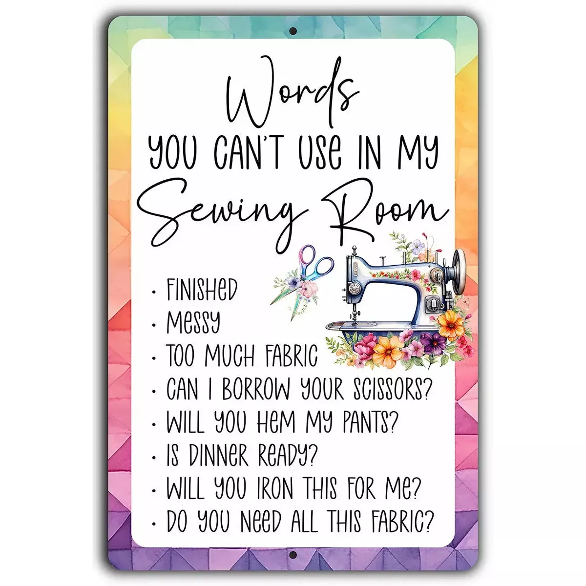 Words You Can't Use 12in x 18inAluminum Sign