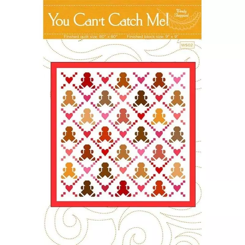 You Can't Catch Me Quilt Pattern | Wendy Sheppard